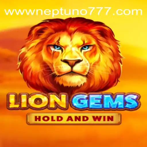 Discovering the Thrills of LionGems at Neptuno777.com: A Trusted Online Casino