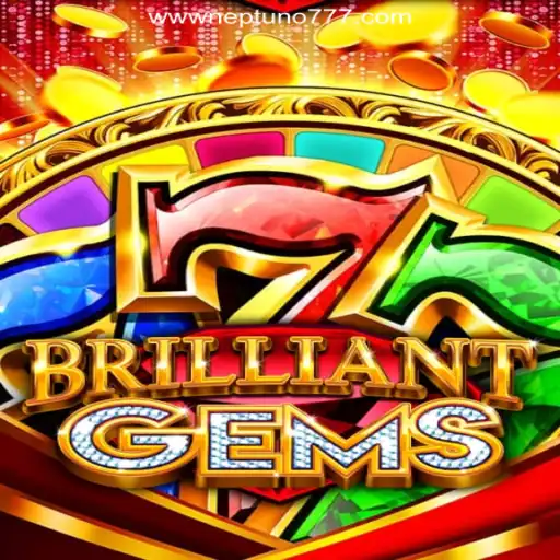 Unlocking the Wonders of BrilliantGems: Dive Into the Thrilling World of Neptuno777.com Cassino Online Confiável